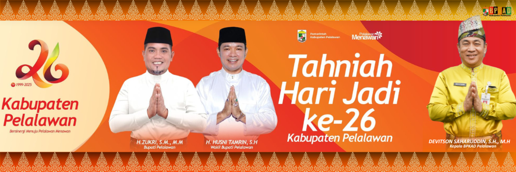 Tahniah Hari Jadi Ke 26 Kabupaten Pelalawan